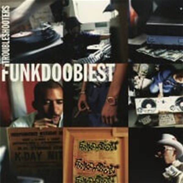 Funkdoobiest / Troubleshooters