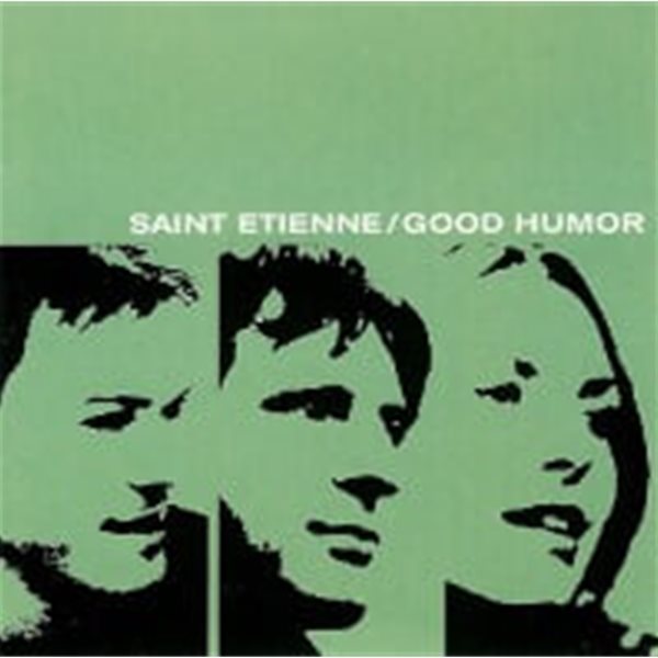 Saint Etienne / Good Humor (수입)