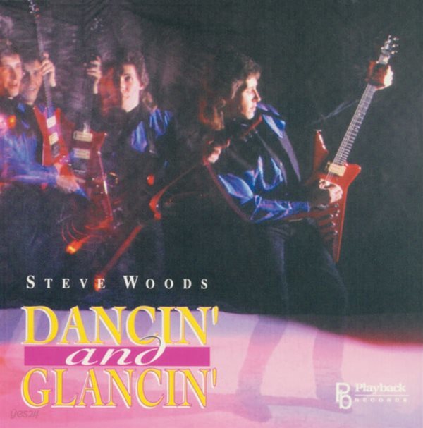 스티브 우즈 (Steve Woods) - Dancin  And Glancin(US발매)