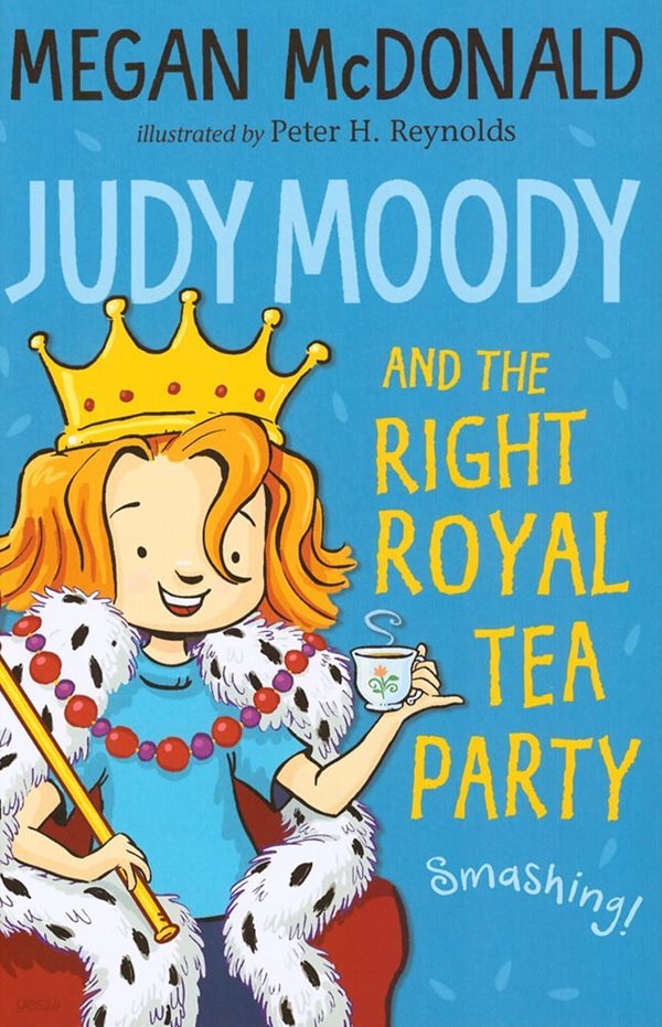 Judy Moody and the Right Royal Tea Party (Paperback)