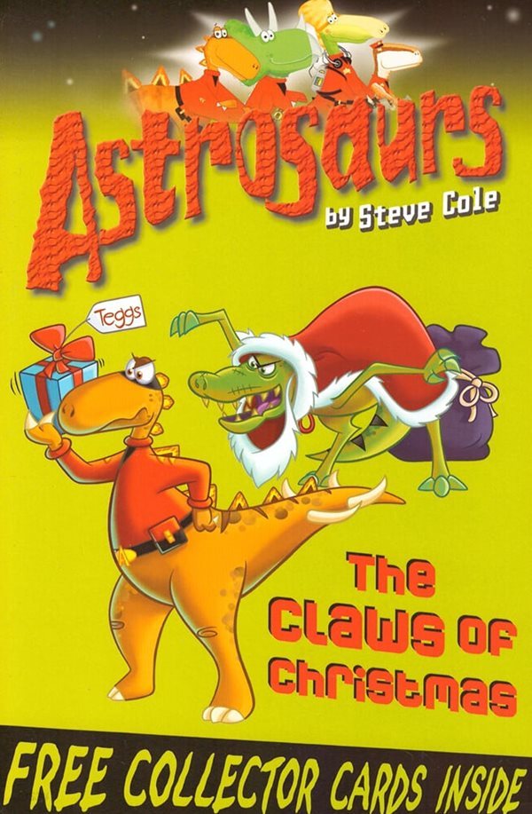 Astrosaurs #11: The Claws of Christman (Paperback)