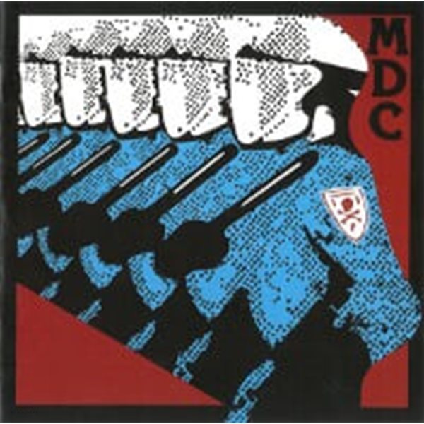 MDC (Millions Of Dead Cops) / Millions Of Dead Cops + More Dead Cops (수입)