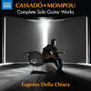 Eugenio Della Chiara 에우제니오 델라 키아라 기타 연주집 (Cassado, Mompou: Solo Guitar Works)