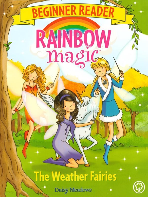 Rainbow Magic Beginner Reader #2 :The Weather Fairies (Paperback)