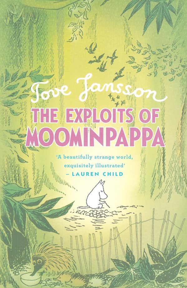 The Exploits of Moominpappa (Paperback)