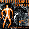 Charles Mingus (찰스 밍거스) - Pithecanthropus Erectus [2LP]