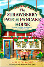 The Strawberry Patch Pancake House