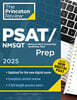 Princeton Review PSAT/NMSQT Prep, 2025: 3 Practice Tests + Review + Online Tools for the Digital PSAT