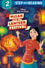 Step Into Reading 2 : Disney Princess : Mulan and the Lantern Festival