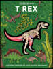 Inside Out T Rex: Uncover the World's Most Famous Dinosaur!