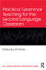 Practical Grammar Teaching for the Second Language Classroom
