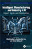 Intelligent Manufacturing and Industry 4.0