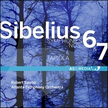Robert Spano 시벨리우스: 교향곡 6, 7번, 교향시 타피올라 (Sibelius: Symphonies Nos. 6, 7, Tapiola)