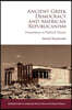 Ancient Greek Democracy and American Republicanism: Prometheus in Political Theory