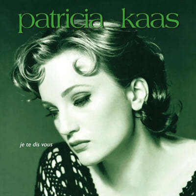 Patricia Kaas (파트리샤 카스) - Je Te Dis Vous [그린 컬러 2LP]