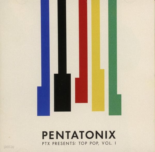 펜타토닉스 (Pentatonix) : PTX Presents - Top Pop, Vol. 1