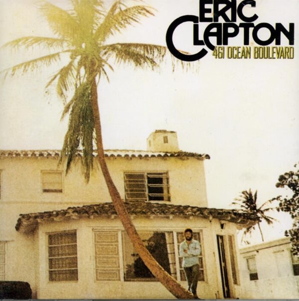 에릭 클랩튼 (Eric Clapton) - 461 Ocean Boulevard