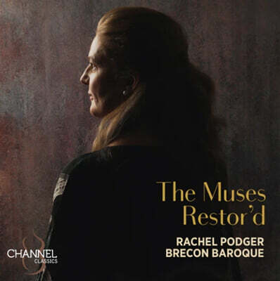 Rachel Podger 영국 바로크 바이올린 소나타와 환상곡 (The Muses Restor'd)