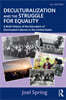 Deculturalization and the Struggle for Equality
