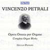 Giulio Piovani 페트랄리: 극장 오르간 음악 (Vincenzo Antonio Petrali: Opera Omnia per Organo - Complete Organ Works)