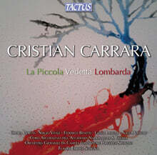 Flavio Emilio Scogna 크리스티안 카라라: 롬바르드의 작은 전망대 (Cristian Carrara: La Piccola Vedetta Lombarda)