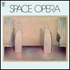 Space Opera - Space Opera