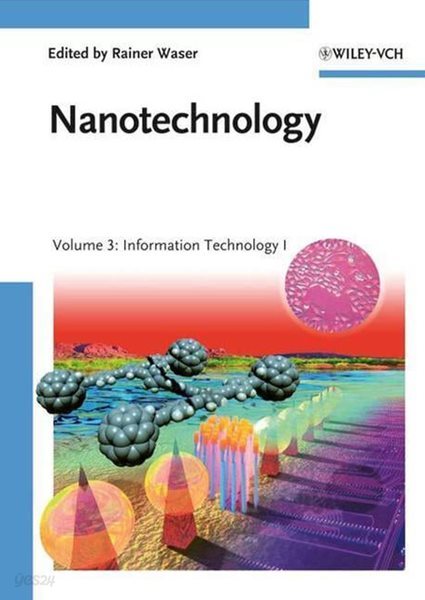 Nanotechnology Vol 3: Information Technology I (Hardcover, 2008)