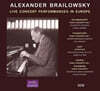 Alexander Brailowsky 알렉산더 브라일로프스키 연주회 실황 (1951-1962) - 차이코프스키 1번, 쇼팽 1번, 라흐마니노프 2번, 슈만 협주곡 (Live Concert Performances in Europe)