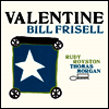 Bill Frisell - Valentine (2LP, Gate-Fold)