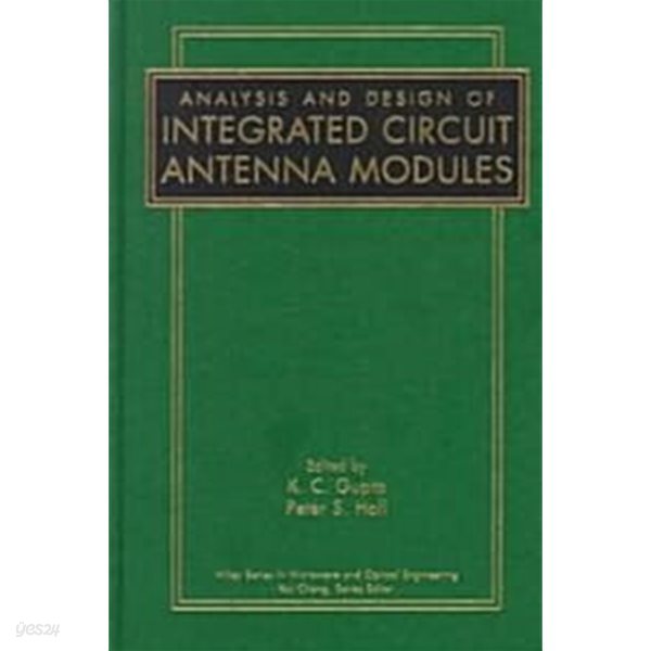 Analysis and Design of Integrated Circuit-Antenna Modules (Hardcover)