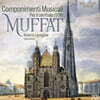 Roberto Loreggian 무파트: 쳄발로 작품집 (Muffat: Componimenti Musicali)