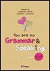 You are my Grammar & Speaking SB 1