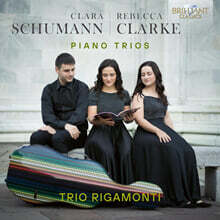 Trio Rigamonti 클라라 슈만, 레베카 클라크: 피아노 삼중주 (Schumann/Clarke: Piano Trios)