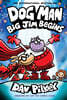 Dog Man #13 : Big Jim Begins