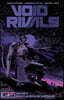 Void Rivals Volume 2: Hunted Across the Wasteland