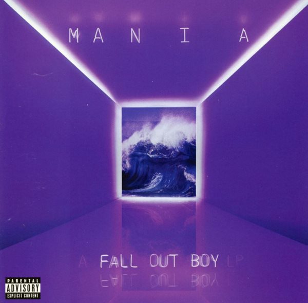 폴 아웃 보이 - Fall Out Boy - M A N I A