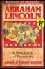 Abraham Lincoln: A New Birth of Freedom