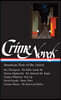 Crime Novels: American Noir of the 1950s (Loa #95): The Killer Inside Me / The Talented Mr. Ripley / Pick-Up / Down There / The Real Cool Killers
