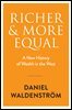 Richer and More Equal