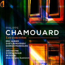 Jean-Jacques Kantorow 샤무아르: 바이올린 소협주곡, 바순 협주곡, 녹턴 협주곡 (Philippe Chamouard: Les Concertos)