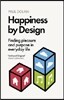 Happiness by Design