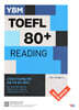 YBM TOEFL 토플 80+ READING 리딩