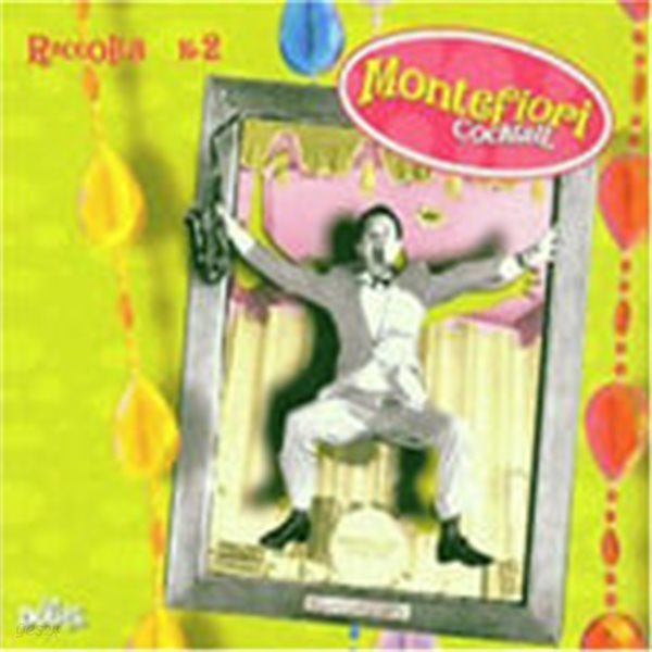 Montefiori Cocktail / Raccolta N.2 (Digipack/수입)