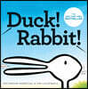 Duck! Rabbit!