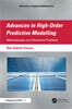 Advances in High-Order Predictive Modeling