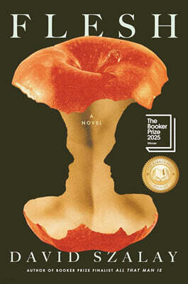 Flesh: A Novel (Booker Prize Winner)