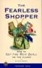 The Fearless Shopper: How to Get the Best Deals on the Planet