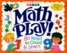 Math Play!: 80 Ways to Count & Learn