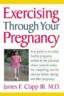 Exercising Through Your Pregnancy