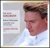 Paul Armin Edelmann 슈만: 케르너 가곡집, 6개의 시와 레퀴엠, 벨사자르 외 (Schumann: Selected Songs)